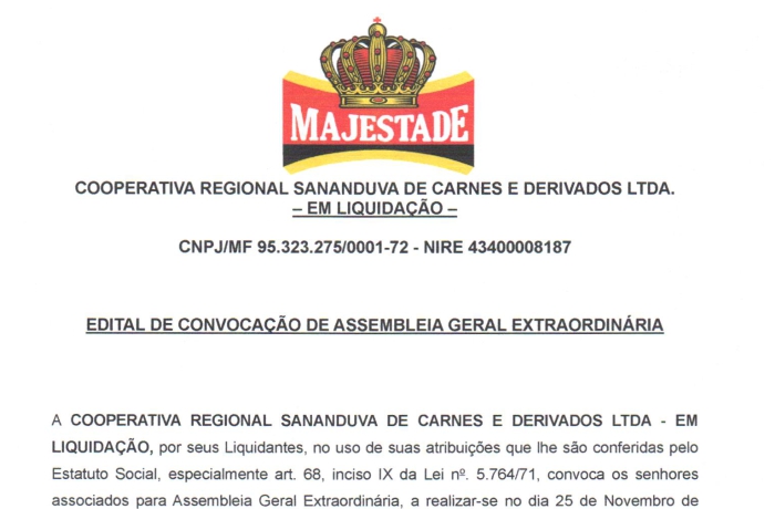 COOPERATIVA REGIONAL SANANDUVA DE CARNES E DERIVADOS divulga edital de convocação de assembleia geral extraordinária